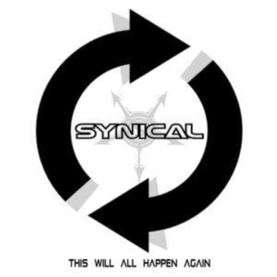 Synical - This Will All Happen Again 1CD