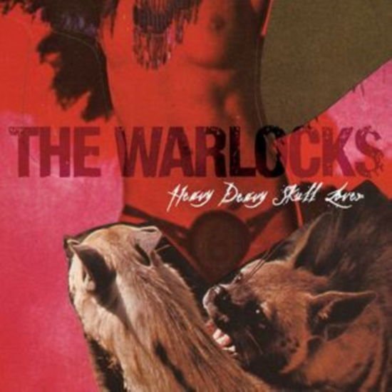 Warlocks - Heavy Deavy Skull Lover 1CD
