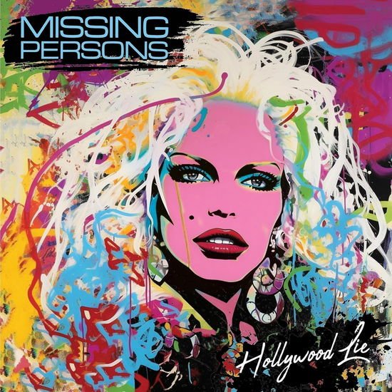 Missing Persons - Hollywood Lie 1CD