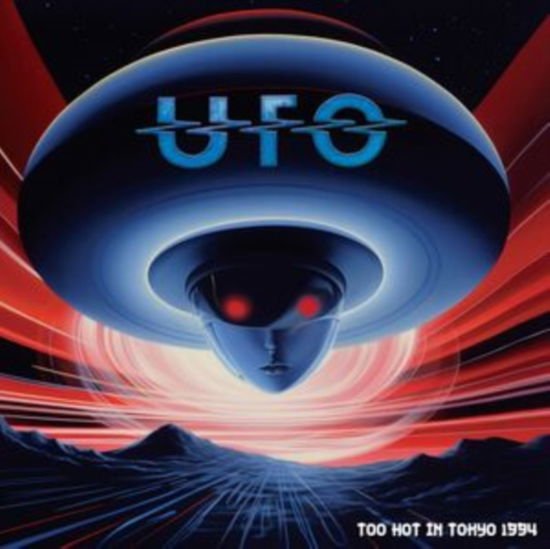 Ufo - Too Hot In Tokyo 1994 (red) 1CD