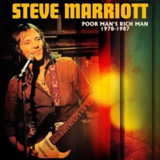 Steve Marriott - Poor Mans Rich Man 1978-1987 1CD
