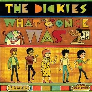 Dickies - What Once Was 1CD