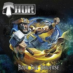 Thor - Rock the Universe 1CD