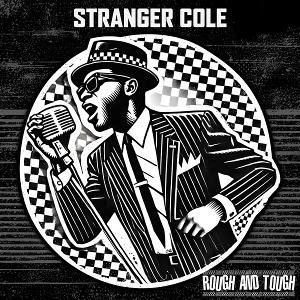 Stranger Cole - Rough and Tough 1CD