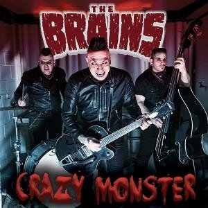 The Brains - Crazy Monster 1CD