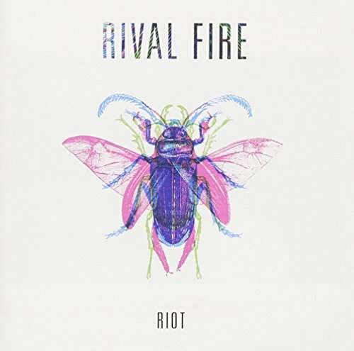 Rival Fire - Riot EP 1CD