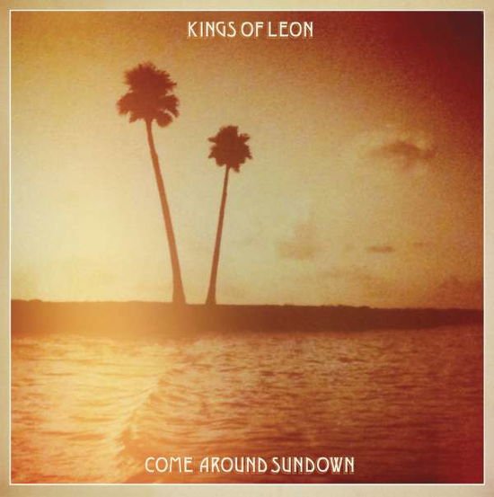 KINGS OF LEON - COME AROUND SUNDOWN 1-CD