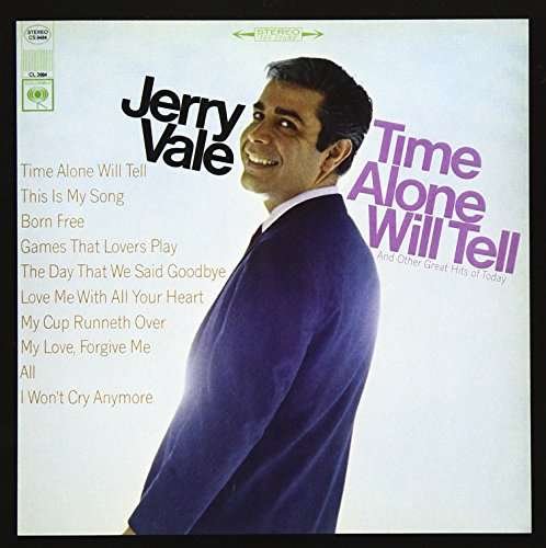 Jerry Vale - Time Alone Will Tell and Today 1CD