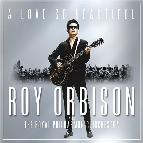 ORBISON ROY A LOVE SO BEAUTIFUL CD
