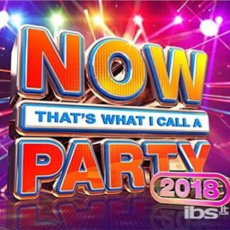 Now Thats What I Call A Party 2018 - Now Thats What I Call A Party 2018 2CD