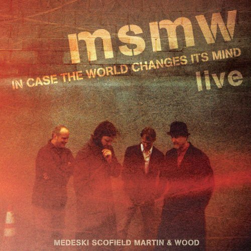 Medeski - Msmw Live:In Case The World Changes Its Mind 2CD