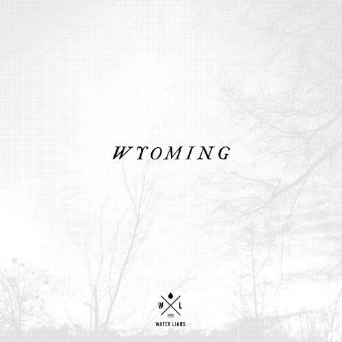 Water Liars - Wyoming 1CD