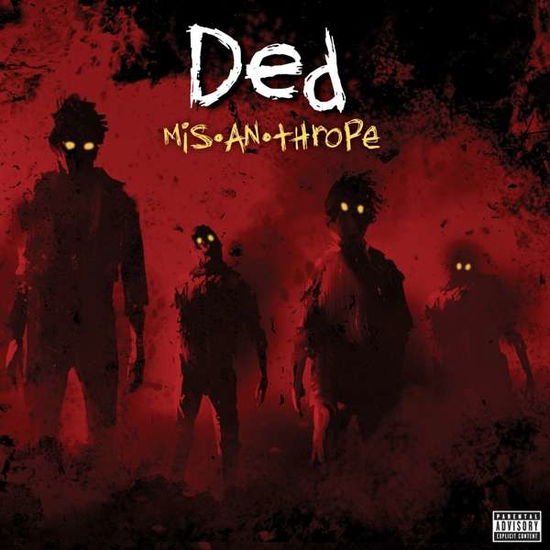 Ded - Mis-An-Thrope 1CD