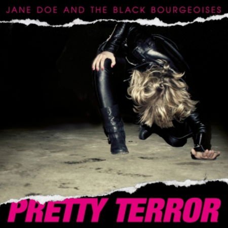 JANE DOE AND THE BLACK BOURGEOISES Pretty Terror CD