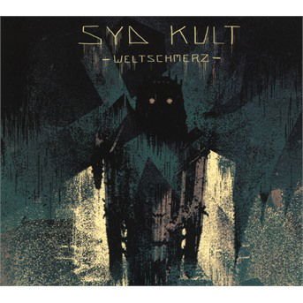 SYD KULT Weitschmerz CD