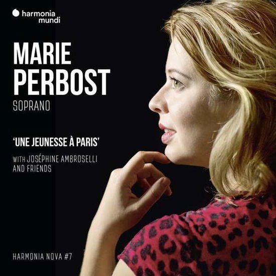 MARIE PERBOST, JOSEPHINE AMBROSELLI MARIE PERBOST: UNE JEUNESSE A PARIS - HARMONIA CD