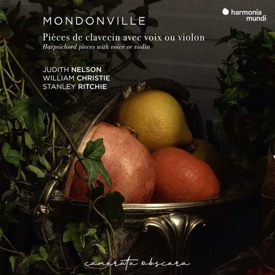 William Christie / Judith Nelson / Stanley Ritchie - Mondonville: Pieces De Clavecin Avec Voix Ou Violon. Op. 5 1CD