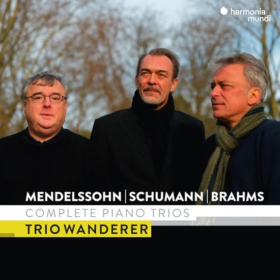 Trio Wanderer - Mendelssohn Schumann & Brahms: Complete Piano 3CD