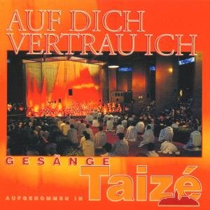 TAIZE Auf Dich Vertrau Ich CD