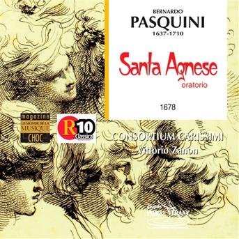 Consortium Carissimi - Pasquini Bernardo (1637-1710): Oratorio De Sainte Agnes. (Anna Simboli Elena Bartolozzi Paol 2CD