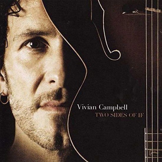 Vivian Campbell - Two Sides Of If 1CD