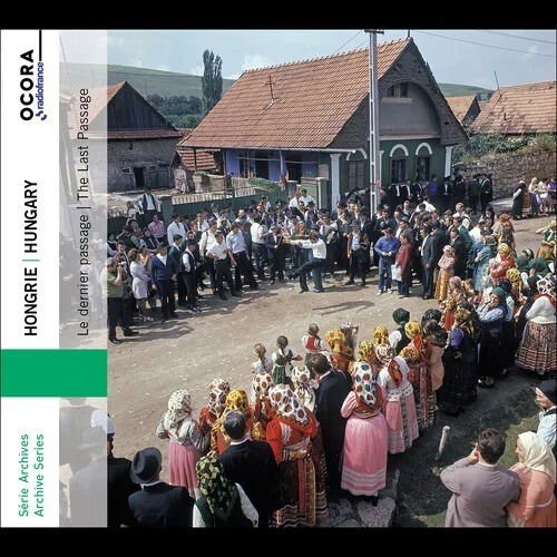 Hungary - Hungary: The Last Passage 1CD