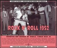 Roots of Rock N'roll Vol 8 - Roots Of Rock N Roll Vol. 8 1952 2CD