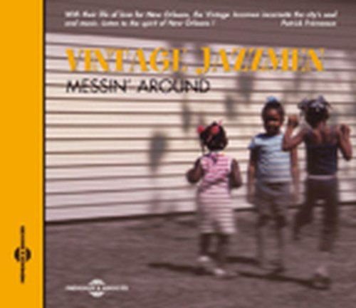 Vintage Jazzmen - Messin Around 1CD