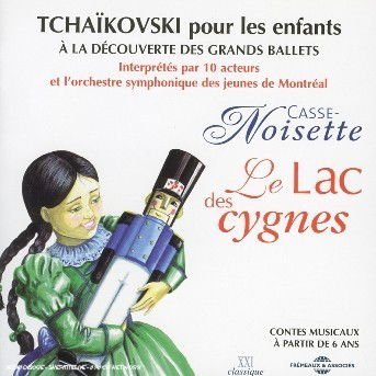 Tchaikovski - Casse Noisette - Le Lac Des Cygnes 1CD