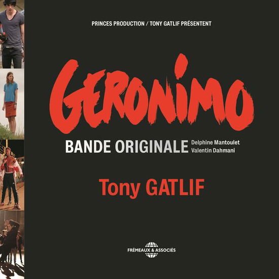 Tony Gatlif - Geronimo - Bande Originale 1CD