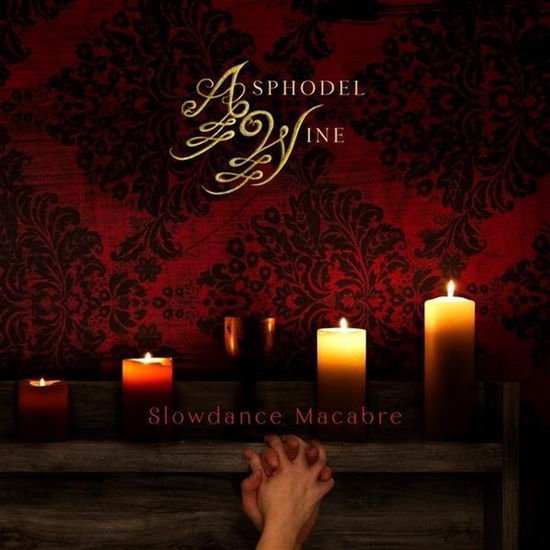 Asphodel Wine - Slowdance Macabre 2CD