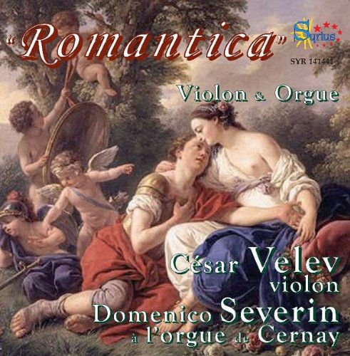 Velev Cesar / Severin Domenico - Romantica Syrius Klassisk 1CD