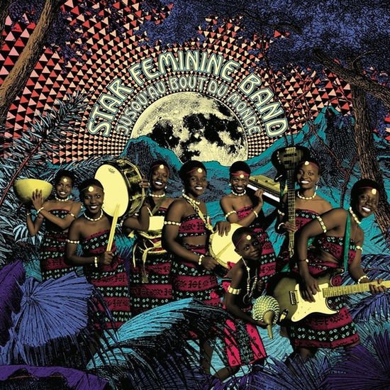 Star Feminine Band - Jusqu'au Bout Du Monde 1CD