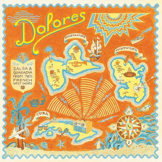 Dolores: Salsa & Guaracha from '70s French / Var - Dolores: Salsa & Guaracha from '70s French / Var 1CD