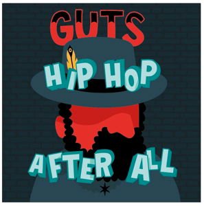 Guts - Hip Hop After All 1CD