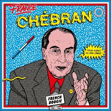 Chebran - French Boogie 1980-1985 1CD