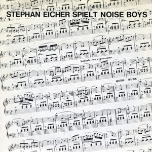 Stephan Eicher - Spielt Noise Boys 1CD