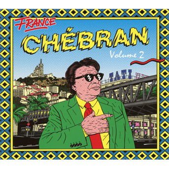 France Chebran 2: French Boogie 1982-1989 1CD