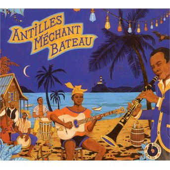 V / a - Antilles Mechant Bateau 1CD