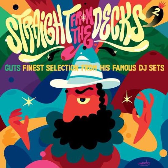 Guts - Straight From The Decks 2 - Guts Finest Selections From His Famous DJ Sets 1CD