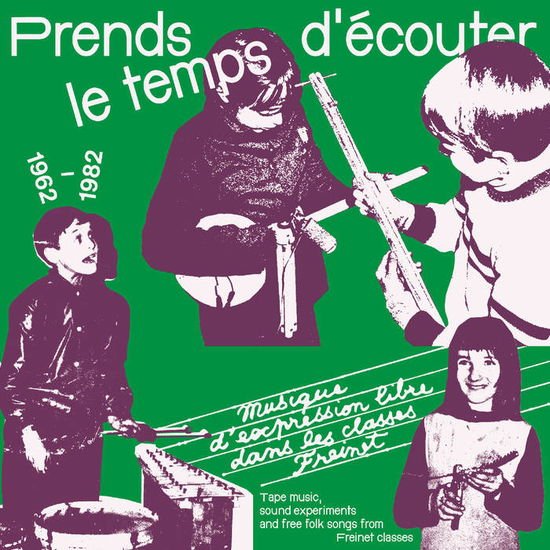 Prends Le Temps D'ecouter: Tape Music Sound / Var - Prends Le Temps D'ecouter: Tape Music Sound / Var 1CD