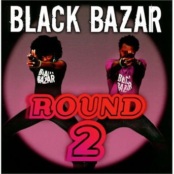 Black Bazar - Round 2 DVD