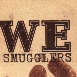 We - Smugglers 1CD