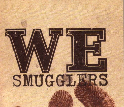 We - Smugglers 1CD