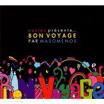 Masomenos - Costes Presente Bon Voyage Par Masomenos 1CD