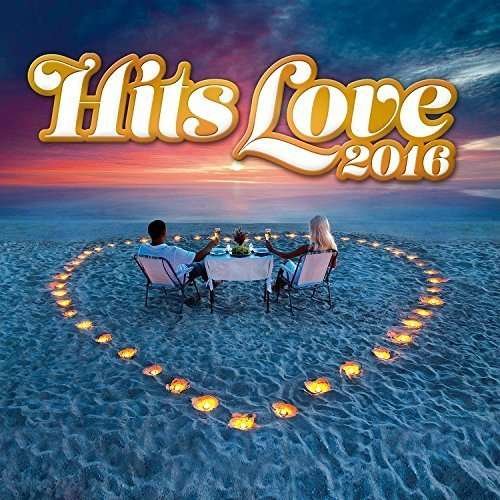 Hits Love 2016 Various 2CD