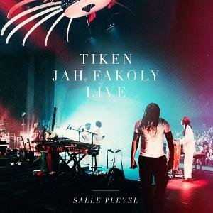 Tiken Jah Fakoly - Live Salle Pleyel 1CD