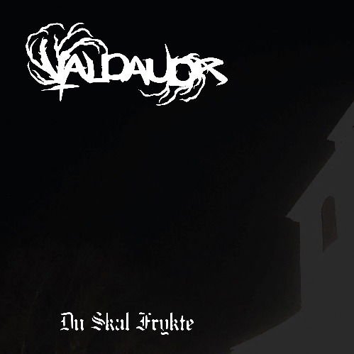 Valdaudr - Du Skal Frykte 1CD