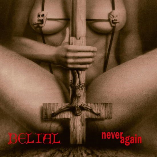 BELIAL NEVER AGAIN CD