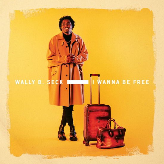 Wally Seck - I Wanna Be Free 1CD